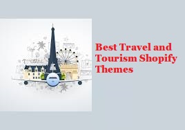 Photo of Best Travel and Tourism Shopify Themes