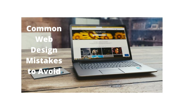 Photo of Common Web Design Mistakes to Avoid