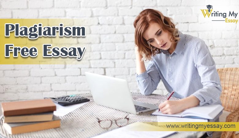 Photo of Plagiarism Free Essays – The Best Way to get Good Grades