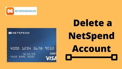 Photo of How Do I Cancel My Netspend Account? Delete a NetSpend Account