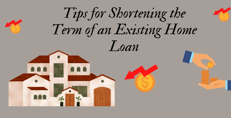Photo of Tips for Shortening the Term of an Existing Home Loan