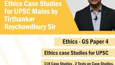 Photo of Special emphasis on Ethics case studies for UPSC?