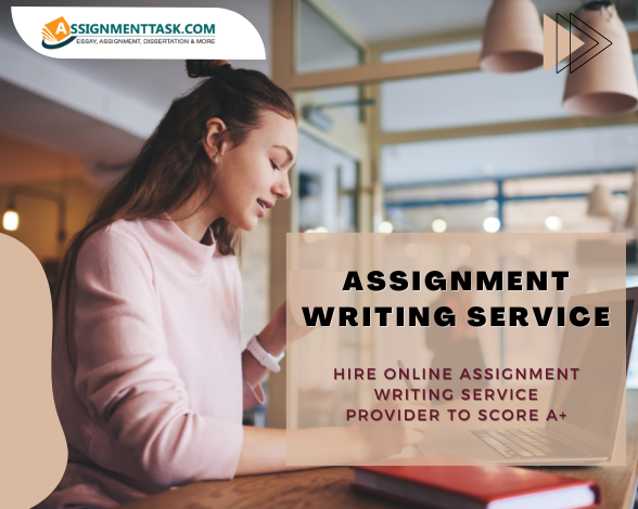 Photo of Hire Online Assignment Writing Service Provider to Score A+
