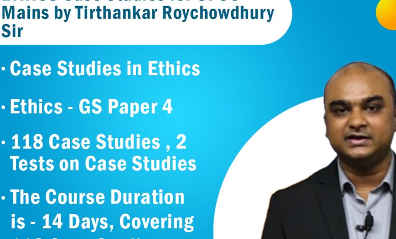 Photo of How UPSC aspirants can get good marks in Ethics Case Studies?