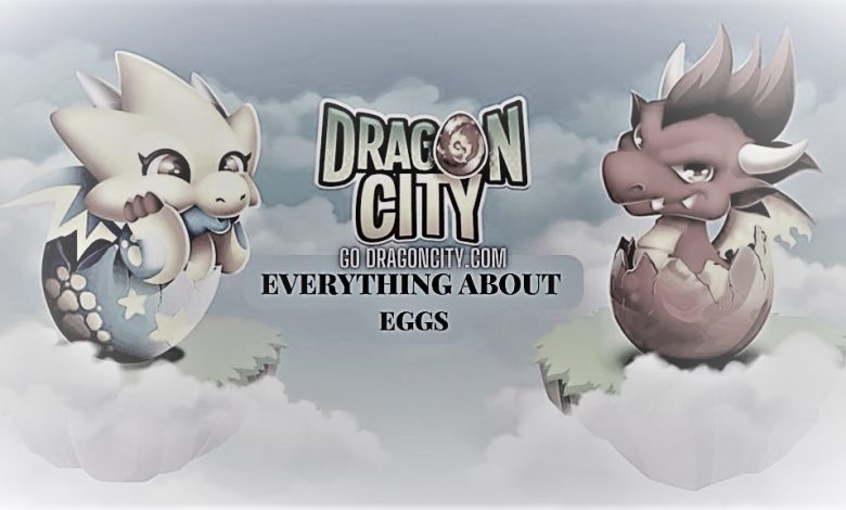 dragon city eggs