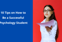 Photo of 10 Tips on How to Be a Successful Psychology Student?