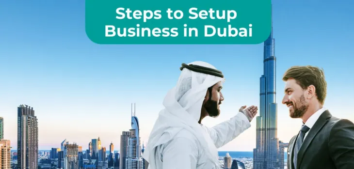 Business Setup in Dubai